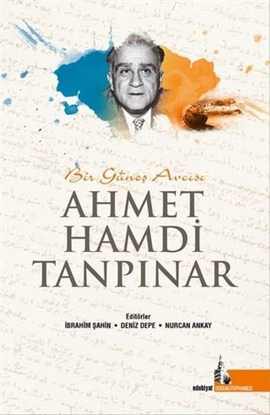 ahmet hamdi tanpınar, biyografi, kitap, güneş avcısı,