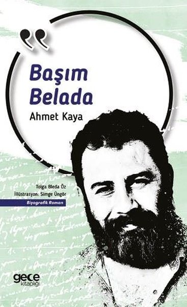 ahmet kaya, biyografi, kitap, başım belada,