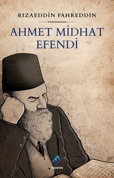 ahmet mithat efendi, biyografi, kitap,