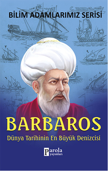 barbaros hayreddin paşa, biyografi, kitap,