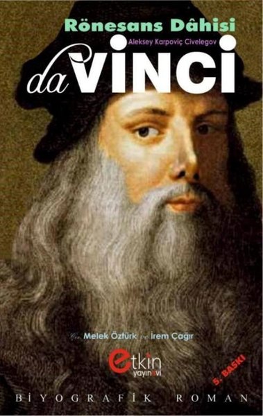 Rönesans Dâhisi, leonardo da vinci, biyografi, kitap,