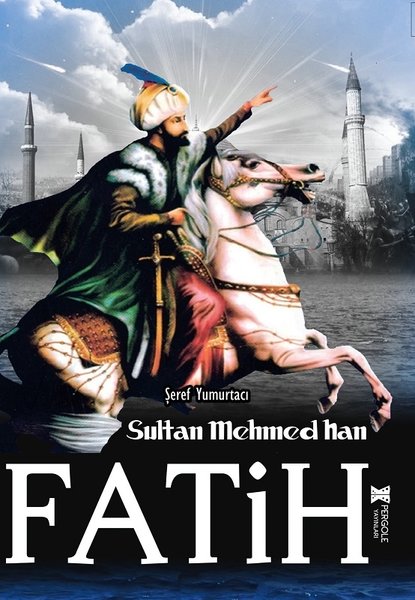 fatih sultan mehmet, biyografi, kitap,
