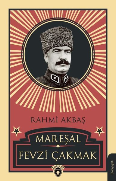 fevzi çakmak, biyografi, kitap,