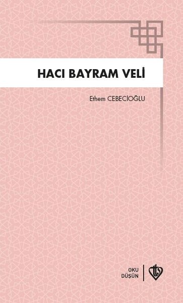 hacı bayram veli, biyografi, kitap,
