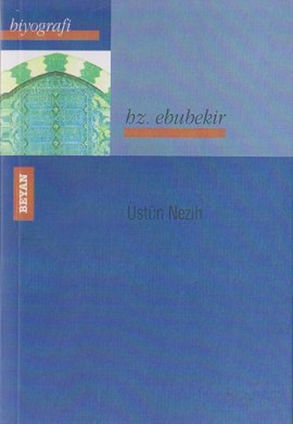 hz Ebubekir, biyografi, kitap,