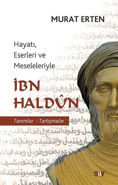 ibn haldun, biyografi, kitap,
