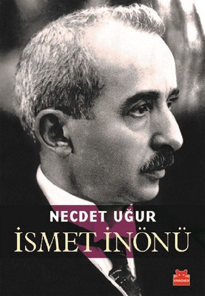 ismet inönü, biyografi, kitap,