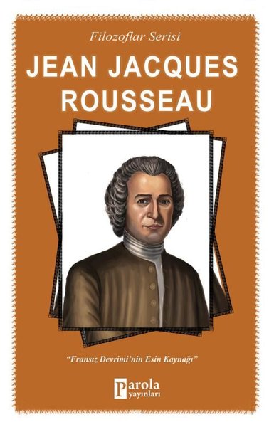 Jean jacques rousseau, biyografi, kitap,