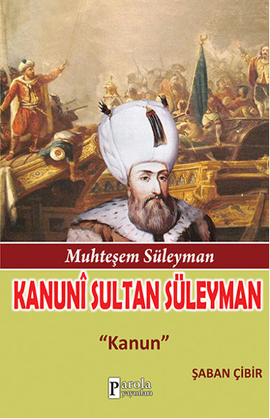 kanuni sultan süleyman, biyografi, kitap,