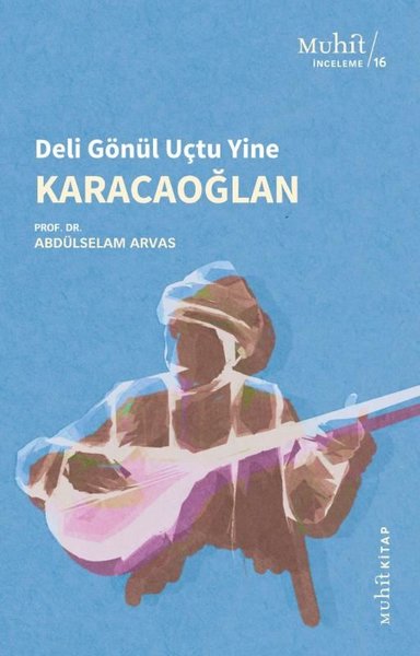 karacaoğlan, biyografi, kitap,