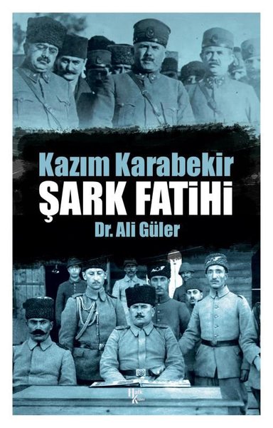 kazım karabekir, biyografi, kitap,