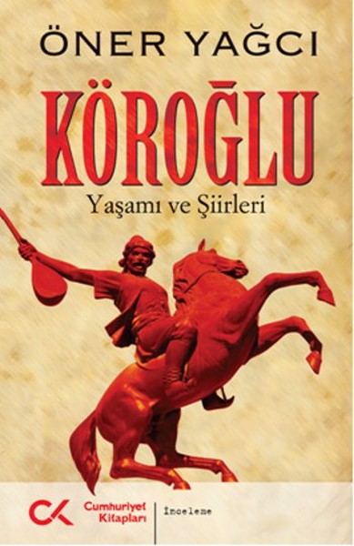 köroğlu, biyografi, kitap,
