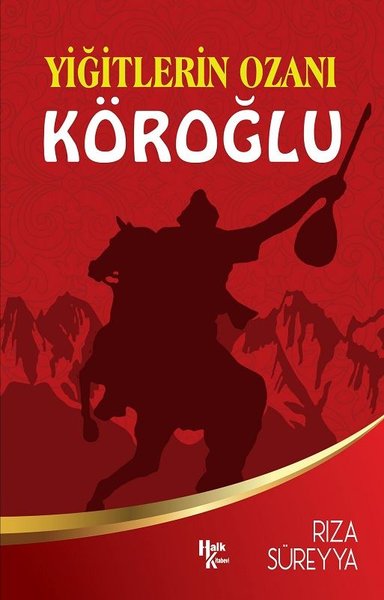 köroğlu, biyografi, kitap,
