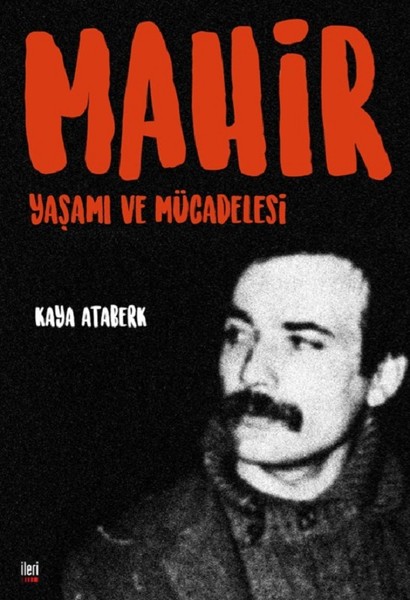 mahir çayan, biyografi, kitap,