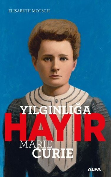 marie curie, biyografi, kitap,