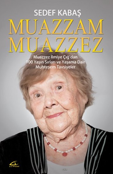 muazzez ilmiye çığ, biyografi, kitap,