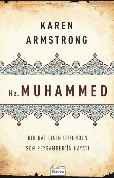 Bir Batılının Gözünden Son Peygamber'in Hayatı, hz muhammed, biyografi, kitap,