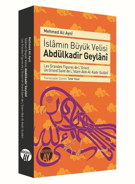 abdülkadir geylani, biyografi, kitap,