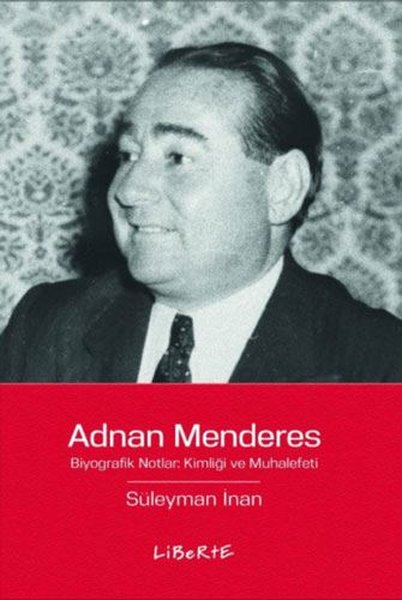 adnan menderes, biyografi, kitap,