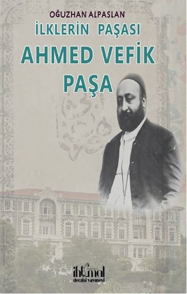 ahmet vefik paşa, biyografi, kitap,