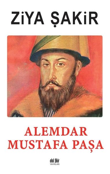 alemdar mustafa paşa, biyografi, kitap,