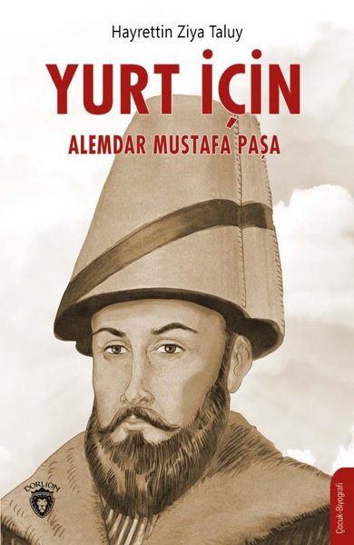 alemdar mustafa paşa, biyografi, kitap,