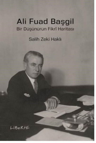 ali fuad başgil, biyografi, kitap,