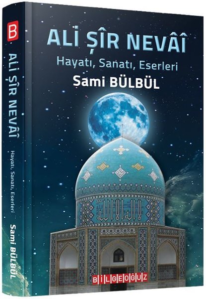 ali şir nevai, biyografi, kitap,