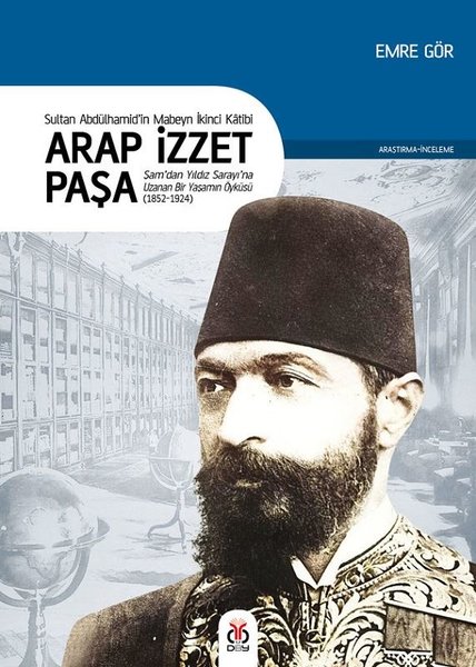 Arap izzet paşa, biyografi, kitap,