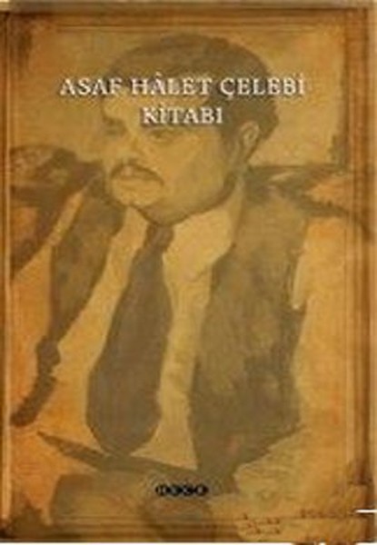 asaf halet çelebi, biyografi, kitap,