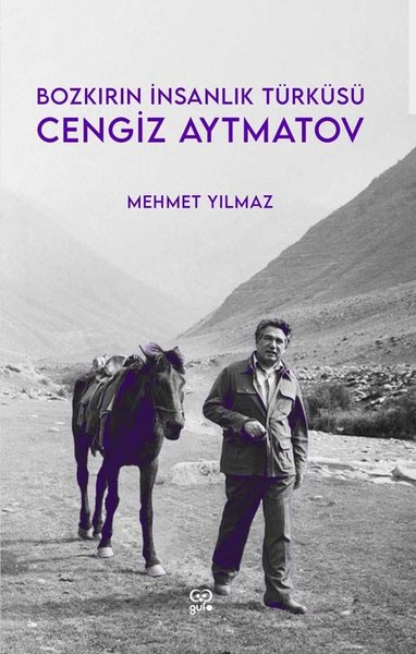 cengiz aytmatov, biyografi, kitap,