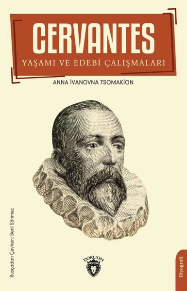 miguel de cervantes, biyografi, kitap,