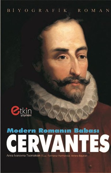 miguel de cervantes, biyografi, kitap,
