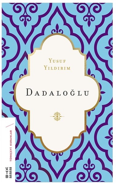 dadaloğlu, biyografi, kitap,