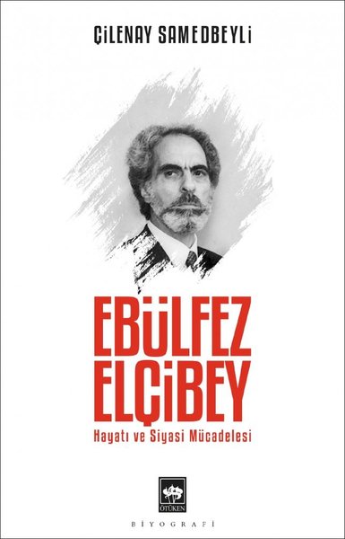 ebulfez elçibey, biyografi, kitap,