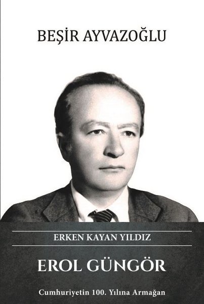 erol güngör, biyografi, kitap,