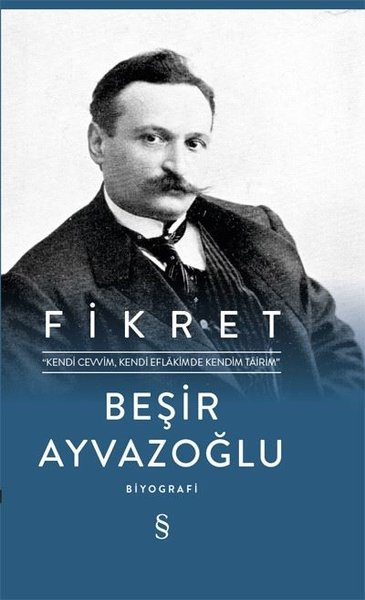 tevfik fikret, biyografi, kitap,