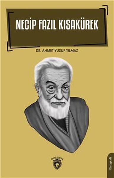 necip fazıl kısakürek, biyografi, kitap,