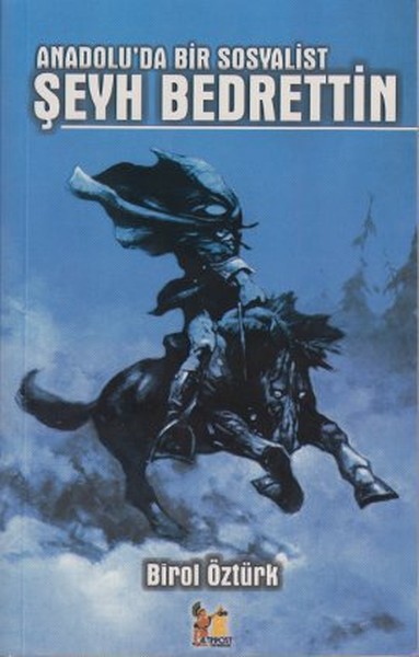 Şeyh Bedrettin Sosyalist​, biyografi, kitap,