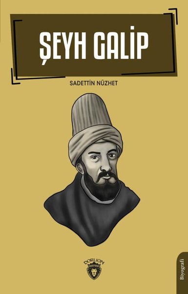 şeyh galib, biyografi, kitap,
