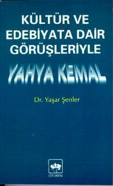 yahya kemal, biyografi, kitap,