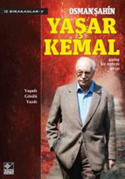 yaşar kemal, biyografi, kitap,