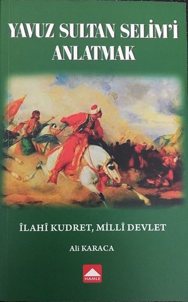 yavuz sultan selim, biyografi, kitap,