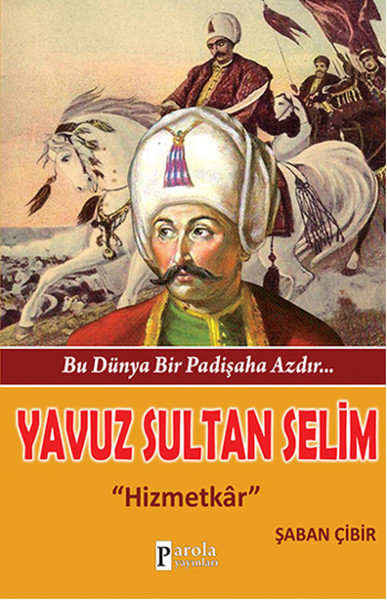 yavuz sultan selim, biyografi, kitap,