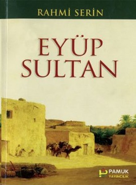 eyüp sultan, biyografi, kitap,
