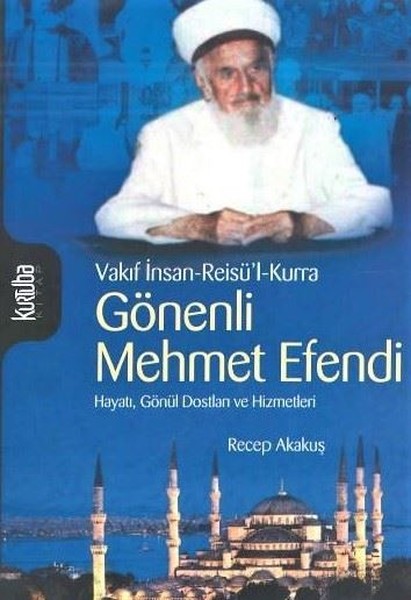 gönenli mehmet efendi, biyografi, kitap,