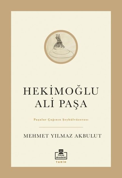 hekimoğlu ali paşa, biyografi, kitap,