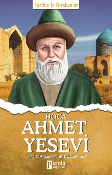 hoca ahmet yesevi, biyografi, kitap