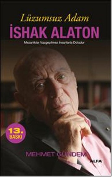 ishak alaton, biyografi, kitap,