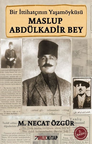 Maslup Abdülkadir Bey, biyografi, kitap,